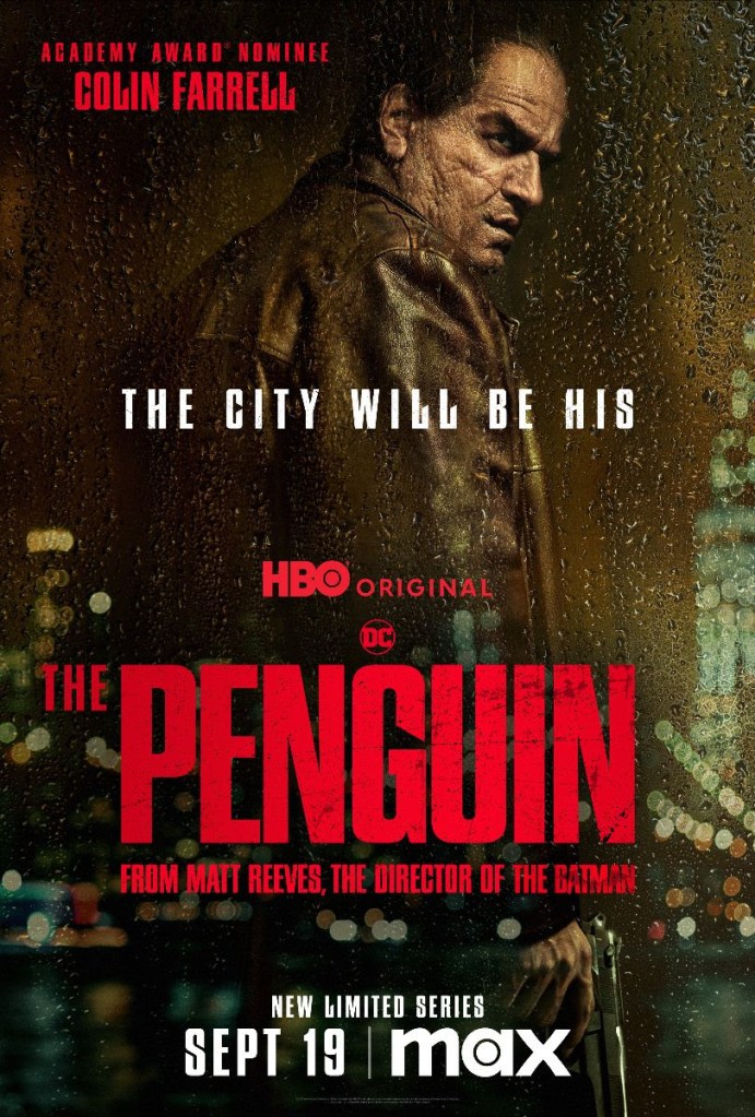 New The Penguin Poster Sees Colin Farrell’s Batman Villain Plotting Gotham’s Takeover