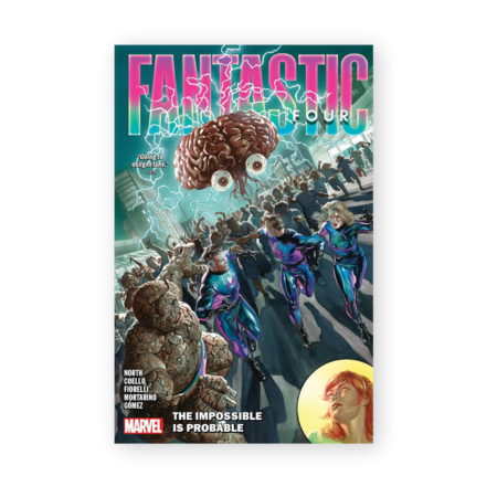 Fantastic Four by Ryan North Vol. 3 The Impossible Is Probable